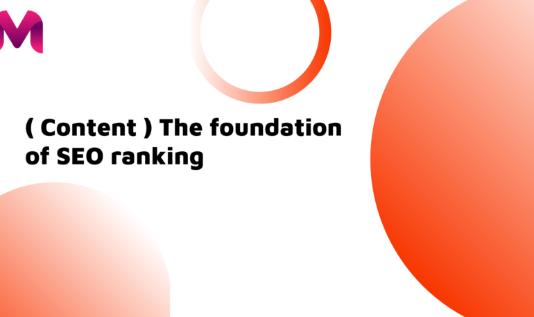 ( Content ) The foundation of SEO ranking